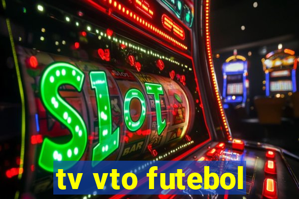 tv vto futebol